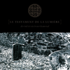 Le Testament De La Lumiere - Der Tod Ist Ein Treuer Kamerad